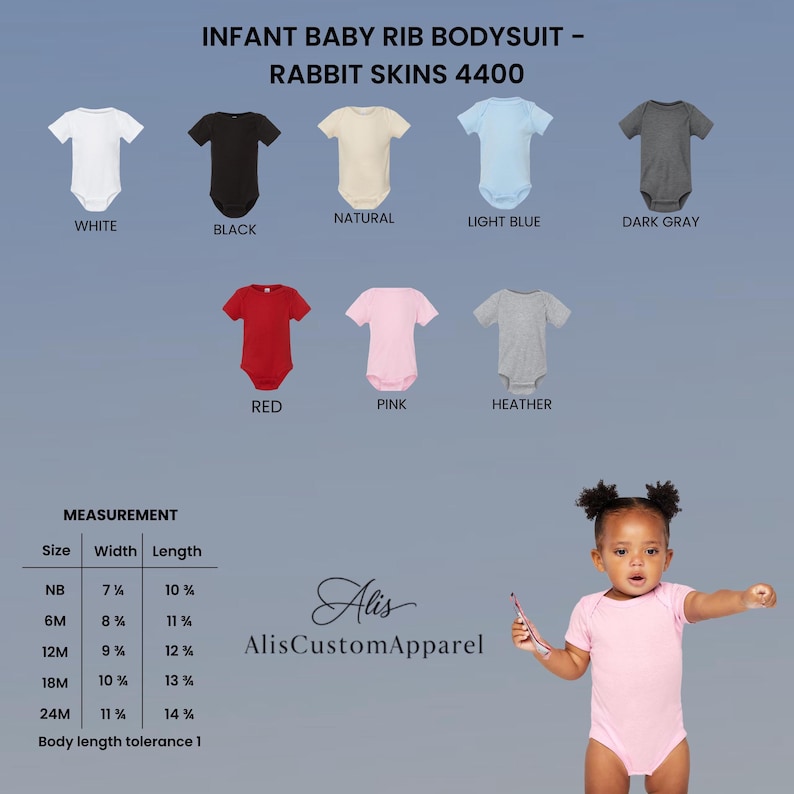 May include: Infant baby rib bodysuit Rabbit Skins 4400 in white, black, natural, light blue, dark gray, red, pink, and heather. A size chart displays width and length in inches for sizes NB to 24M. A child wears a pink bodysuit.