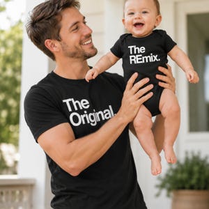 The Original And Remix Daddy Baby Tshirt Set, New Dad Clothing Gifts, Matching Family Outfits, Cute Infant Bodysuit, Fatherhood Apparel Tops image 3