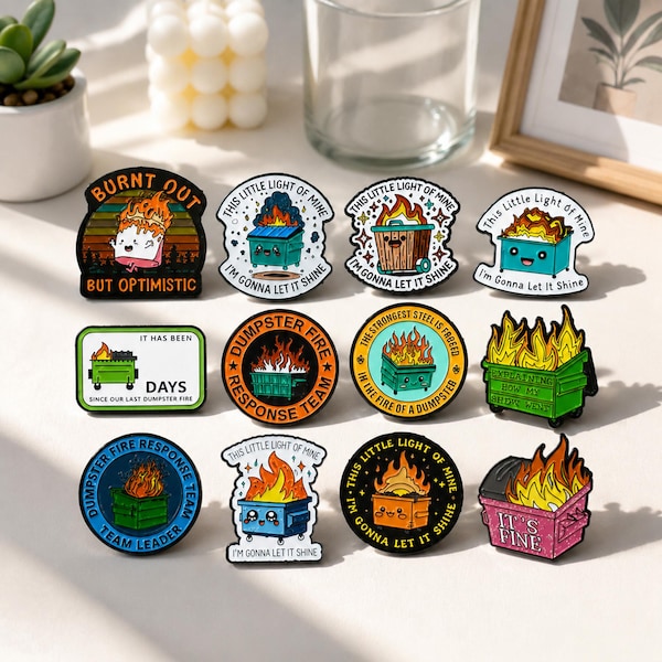 Emaille speldjes met de tekst "Dumpster Fire", grappige reversspeldjes over geestelijke gezondheid, badges voor op de rugzak, humoristisch cadeau met de tekst "It's Fine Dumpster Fire" voor collega's