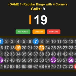 May include: A digital bingo game interface on a dark background displaying the text (GAME 1) Regular Bingo with 4 Corners and Calls: 9. The number 19 is highlighted in the centre. A grid of numbers 1 through 75 is shown with various coloured circles.