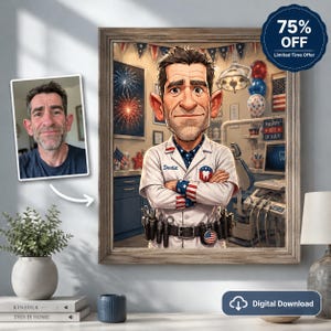 May include: A framed caricature portrait of a dentist in a white coat with American flag-themed cuffs and a tooth emblem, standing in a dental office with fireworks art, a dental chair, and a sign that reads Happy 4th of July, next to a reference photo.