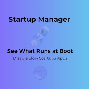 Administrador de inicio: controla las aplicaciones de inicio y acelera el arranque - Utilidad EasyTech para Windows