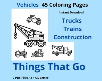 Things That Go Coloring Pages Vehicles Trucks Trains Printable Kids A4 USLetter