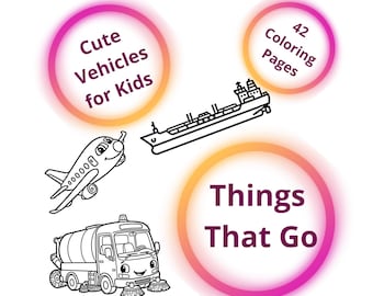 Things that Gos Kinder Ausmalseiten: Fahrzeuge, kawaii Flugzeuge, Schiffe (42 Seiten)
