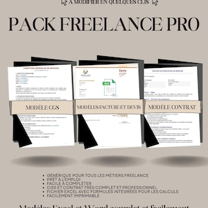 Peut inclure: Image promotionnelle pour un pack freelance professionnel. L'image présente des documents intitulés "Pack Freelance Pro", dont "Modèle CGS", "Modèles Facture et Devis" et "Modèle Contrat". Le texte met en évidence des modèles prêts à l'emploi.