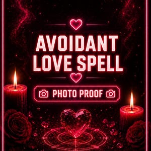 Avoidant Love Spell | Witch Spells | Relationship Spellcast | Obsession Spell Ritual