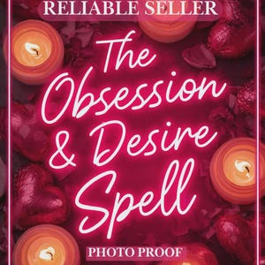 Obsession Desire Spell, Attraction Ritual, Deepen Connection