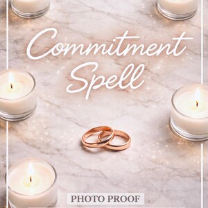 Commitment Spell | Strengthen Emotional Bonds, Relationship Manifestation