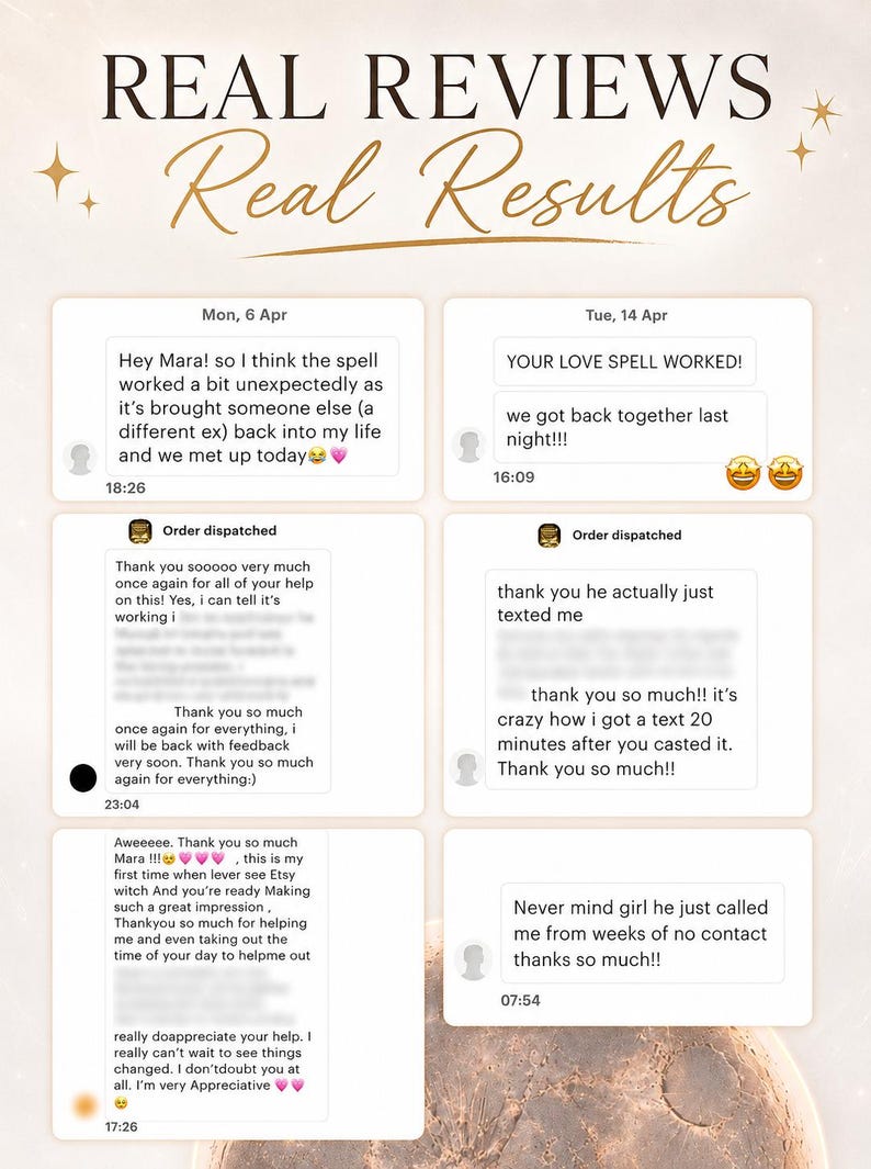 May include: A digital graphic titled REAL REVIEWS Real Results featuring six white rectangular text boxes containing customer testimonials about love spells. The messages include phrases like YOUR LOVE SPELL WORKED and thank you so much.