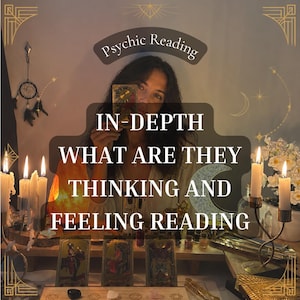 May include: A psychic reading service listing featuring a person holding a tarot card. The text reads Psychic Reading, IN-DEPTH WHAT ARE THEY THINKING AND FEELING READING. The scene includes lit candles, tarot cards, crystals, and a dreamcatcher.
