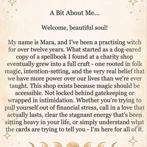 May include: A beige informational card featuring a gold moon phase cycle at the top and bottom. The text reads: A Bit About Me... Welcome, beautiful soul! My name is Mara, and I've been a practising witch for over twelve years. The card includes stars.