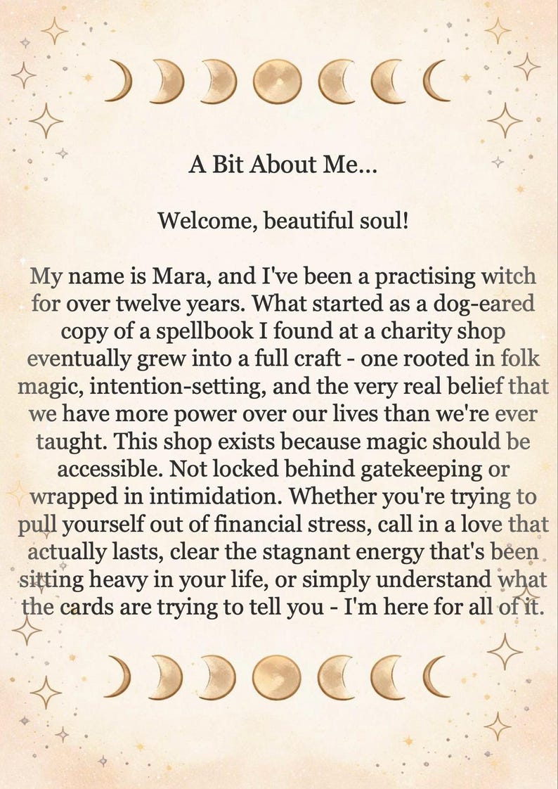 May include: A beige card with text and celestial illustrations. The card features crescent moons, full moons, and stars. Text includes "A Bit About Me..." and a welcome message. The card describes the shop's focus on folk magic and intention-setting.