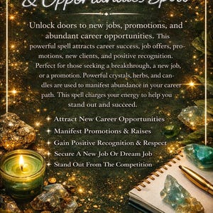 May include: An image with the text "Career Success & Opportunities Spell". The image features a lit candle, crystals, coins, and a notebook with a pen. The text promises to attract career success, job offers, and promotions.