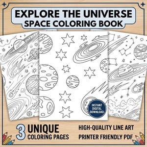 May include: A space-themed coloring book with the text "EXPLORE THE UNIVERSE SPACE COLORING BOOK." The cover features three unique coloring pages with planets, stars, and galaxies. The book includes high-quality line art and is printer-friendly.