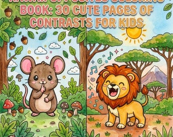 May include: A coloring book titled KAWAII OPPOSITES COLORING BOOK: 30 CUTE PAGES OF CONTRASTS FOR KIDS. The cover features a brown mouse in a forest on the left and a yellow lion in a savanna on the right, both illustrated in a cartoon style.