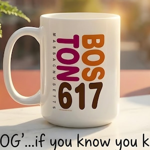 Boston 617 Area Code Coffee Mug, Boston Coffee Mug, Boston Coffee Mugs, Boston Mug, BOS Coffee Mug