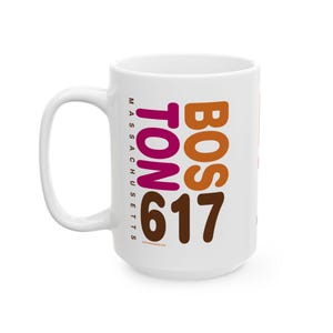 Boston 617 Massachusetts 15oz Mug -  Retro Bold Text Design - Makes a Great Hometown Gift