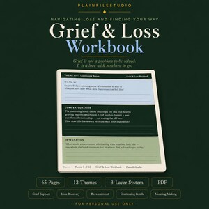 Op de afbeelding: Een werkboek over rouw en verlies met 65 pagina's, 12 thema's en een 3-lagen systeem. De omslag bevat de tekst 'Grief & Loss Workbook' en 'Navigating loss and finding your way'. De binnenpagina toont 'Theme 07 - Continuing Bonds' met secties voor Warm-up, Core Exploration en Integration, gebruikmakend van blauwe, donkergroene en lichtgroene kleurblokken.