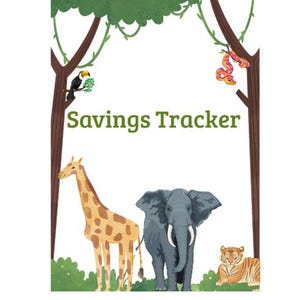 Könnte beinhalten: Bunte Illustration mit Giraffe, Elefant und Tiger. Der Text „Savings Tracker“ ist grün. Ein Tukan und eine Schlange sitzen in den Ästen. Die Tiere sind vor weißem Hintergrund.