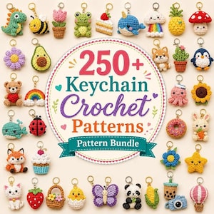 May include: A collection of colorful, crocheted keychain patterns, including animals, food, and flowers. The image features a central graphic that reads "250+ Keychain Crochet Patterns Pattern Bundle."