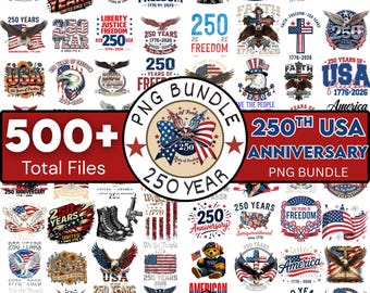USA 250th Anniversary PNG Bundle, Cricut Digital Download, 1776-2026 America Design, Patriotic 4th of July Gift, We The People Design