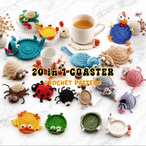 May include: A collection of colorful, crocheted coasters in various animal shapes, including a turtle, ladybug, and spider. The coasters are arranged on a white surface, with a mug and the text "20 in 1 - COASTER CROCHET PATTERN".