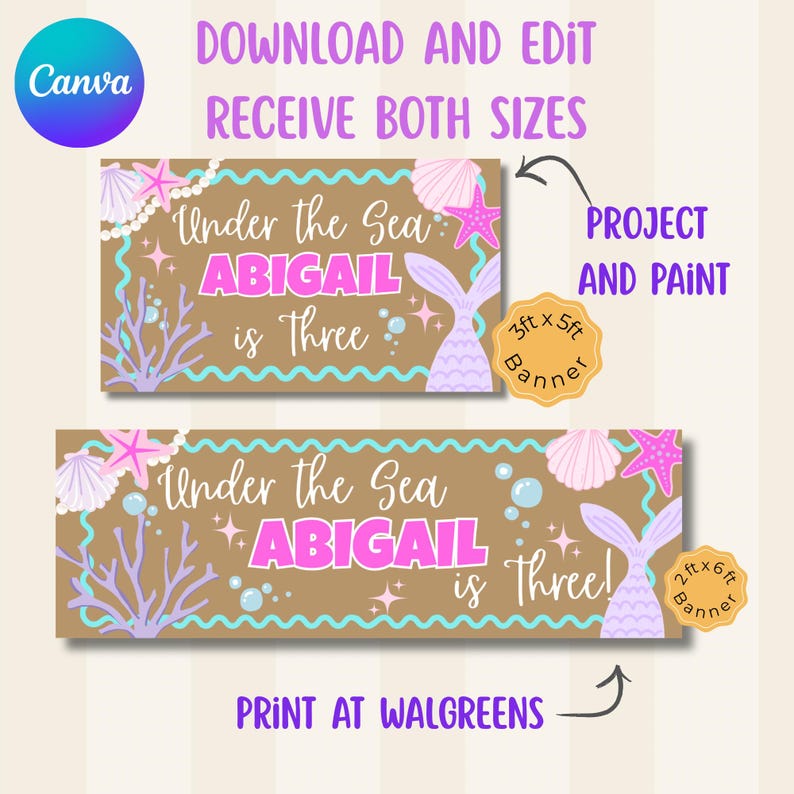 May include: Two rectangular banners with a brown background, featuring the text Under the Sea ABIGAIL is Three, decorated with pink starfish, light purple seashells, coral, and mermaid tails. One banner is 3ft x 5ft and the other is 2ft x 6ft.