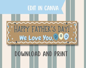 Happy Father’s Day | Father’s Day Banner| Editable Party Decor (Digital Download)