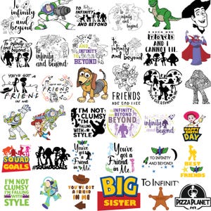 May include: A collection of colorful Toy Story-themed graphics. Designs include Buzz Lightyear, Woody, and other characters with phrases like "To Infinity and Beyond" and "You've Got a Friend in Me."