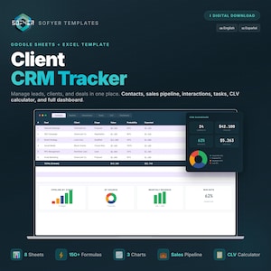 Puede incluir: Una plantilla digital para Google Sheets y Excel, con un Client CRM Tracker. La interfaz muestra herramientas de gestión de datos, incluyendo el pipeline de ventas, contactos y un panel completo. La plantilla incluye 8 hojas, 150+ fórmulas y 3 gráficos.