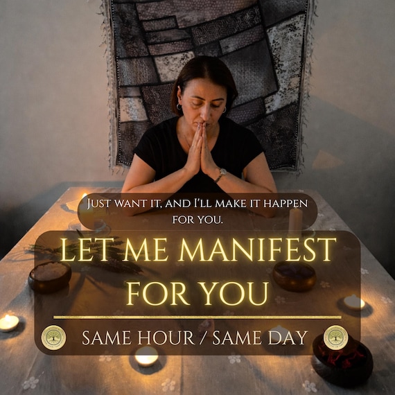 Let Me Manifest For You, Medium Reading, Psychic Reading, Personalized Ritual, Love, Luck, Career, for You, personalized