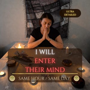 May include: A woman with hands clasped in prayer sits at a table with candles and decorative items. The image includes the text "I WILL ENTER THEIR MIND SAME HOUR / SAME DAY" in a stylized font.