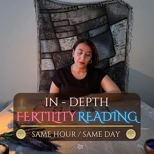 May include: An image featuring a woman seated at a table with tarot cards. The text overlay reads "IN-DEPTH FERTILITY READING" in pink and blue neon-style font, with "SAME HOUR / SAME DAY" below. A candle and lavender sprigs are also visible.