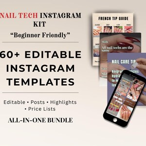 Op de afbeelding: Een digitale nail tech Instagram kit met meer dan 60 bewerkbare sjablonen, inclusief posts, highlights en prijslijsten. De kit is beginnersvriendelijk en bevat een French tip gids en nagelverzorgingstips. Een smartphone toont nail art.