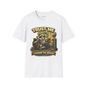 Funny IT Shirt Trust Me I Touched The Server, Sysadmin Humor Tee, Server Admin Gift, IT Professional Shirt, Tech Support Gift for Him