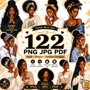 May include: A digital clipart bundle featuring 122 illustrations of Black women with various hairstyles, including braids and afros, wearing headbands and casual clothing. The central text reads Trendy Black Girl Clipart Bundle 122 PNG JPG PDF.