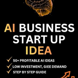 Może przedstawiać: Czarna okładka książki z tytułem "AI BUSINESS START UP IDEA" w białym i pomarańczowym tekście. Okładka zawiera świecącą pomarańczową grafikę mózgu i tekst "2026 EDITION". Dodatkowy tekst zawiera "50+ PROFITABLE AI IDEAS" i "STEP BY STEP GUIDE".