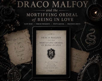 Draco Malfoy e a humilhante provação de estar apaixonado