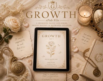 Growth - Dramione Fan-Fic