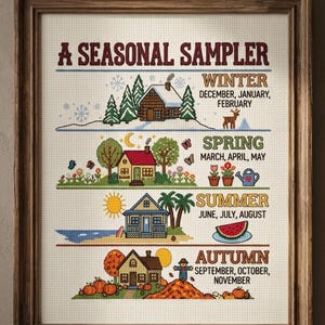 Könnte beinhalten: Ein gerahmtes Kreuzstich-Muster mit dem Titel A SEASONAL SAMPLER, das vier horizontale Abschnitte zeigt, die Winter, Frühling, Sommer und Herbst mit Häusern, saisonalen Symbolen und den Monaten auf einem hellen Stoffhintergrund darstellen.
