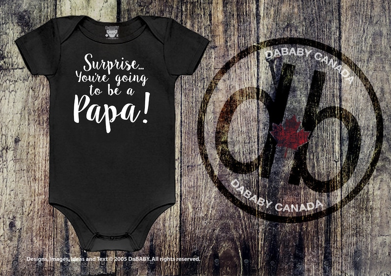 Surprise You/'re Going To Be A Papa New Baby Announcement Outfit Surprise Gift for the Papa To Be Papa Pregnancy Announcement