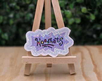 Hood rats sticker