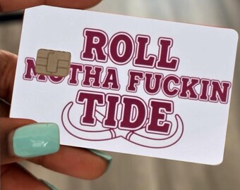 Roll MF tide Alabama football debit/credit card skins