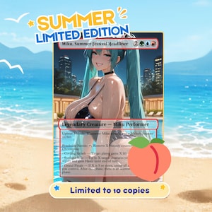 May include: A collectible trading card titled Miku, Summer Festival Headliner featuring an anime-style character with teal hair in a bikini. The card text includes Legendary Creature, Miku Performer, and game abilities. A peach icon and Limited to 10 copies text appear.