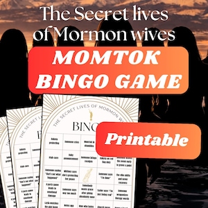 Puede incluir: Un juego de bingo Momtok imprimible con el texto "The Secret Lives of Mormon Wives" y "Bingo Game" en una pancarta roja y naranja. Las tarjetas de bingo tienen varias frases y términos.