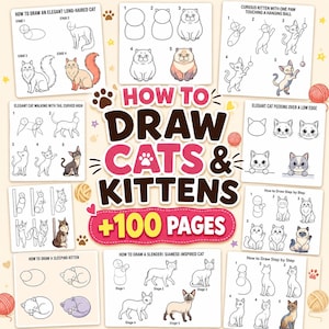 May include: A drawing tutorial book cover titled HOW TO DRAW CATS & KITTENS +100 PAGES. The design features multiple step-by-step instructional panels showing how to sketch various cat poses, including sleeping, walking, and playing, with colorful illustrations.
