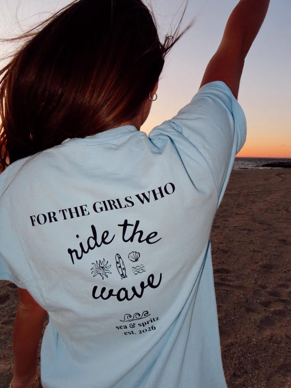 Coastal Graphic Tee | For the Girls Who Ride The Wave | Beachy Oversized Shirt | Bachelorette Gift | Summer
