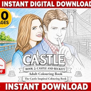 May include: Digital download of a coloring book featuring a couple with the text "CASTLE". The cover includes the text "BOOK 2: CASTLE AND BECKETT" and "Adult Colouring Book". The image also includes the text "INSTANT DIGITAL DOWNLOAD" and "10 PAGES".