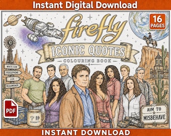 Firefly Inspired Iconic Quotes Adult Colouring Book – 16 Pages (Instant Downlod)