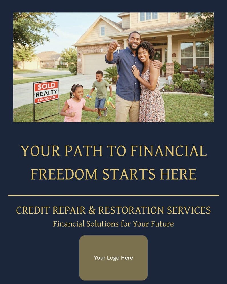 Puede incluir: Una familia frente a su nueva casa, sosteniendo llaves. Un letrero de "VENDIDO" est&aacute; en el jard&iacute;n. El texto "TU CAMINO HACIA LA LIBERTAD FINANCIERA COMIENZA AQU&Iacute;" y "SERVICIOS DE REPARACI&Oacute;N Y RESTAURACI&Oacute;N DE CR&Eacute;DITO" se muestran.